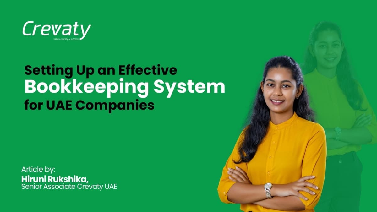 Setting Up an Effective Bookkeeping System for UAE Companies