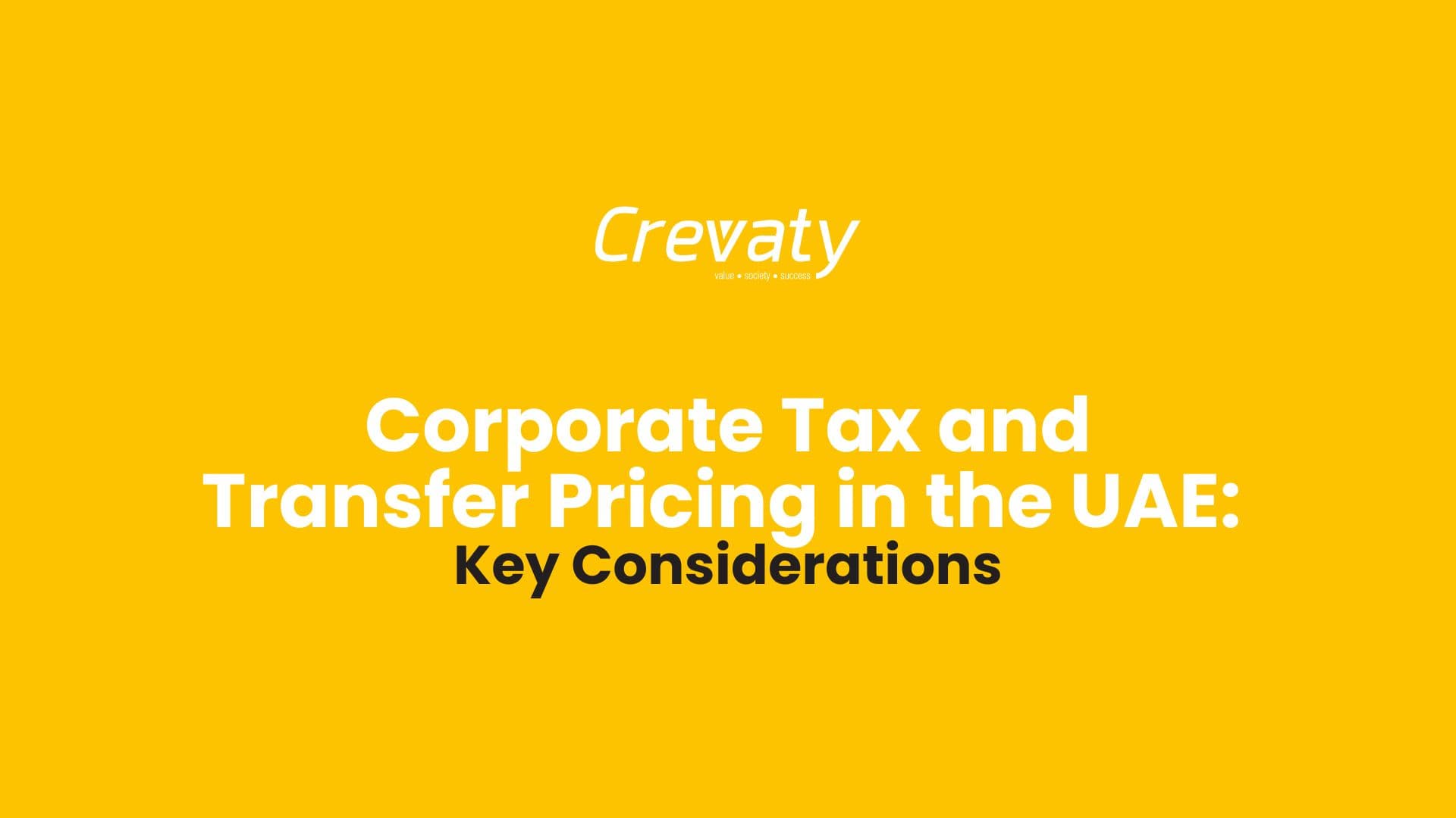 Corporate Tax and Transfer Pricing in the UAE: Key Considerations