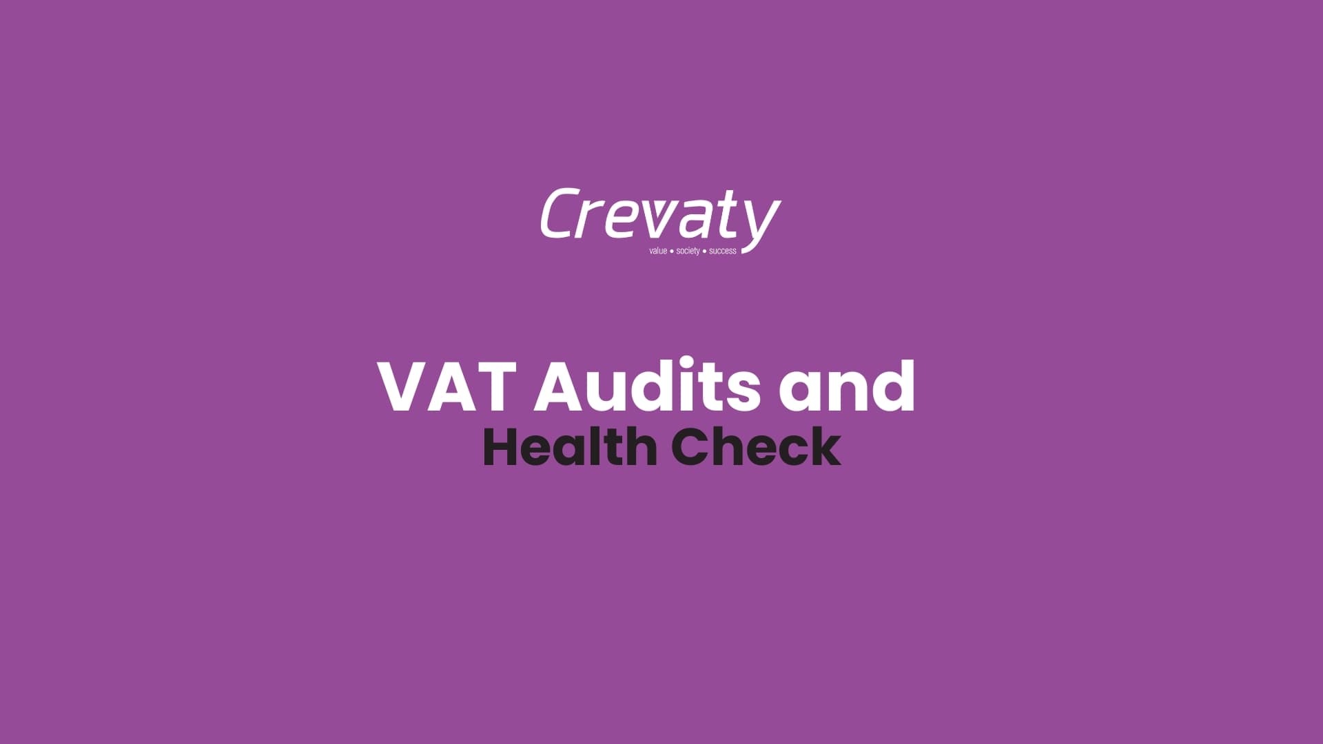 VAT Audits and Health Checks